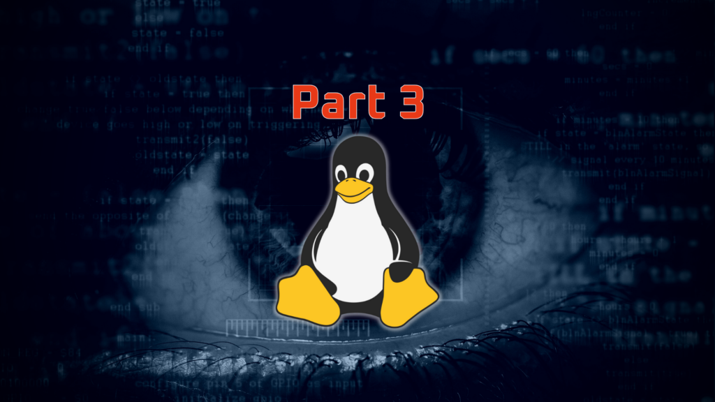 Part 3: Comprehensive Research of Linux Operating System
