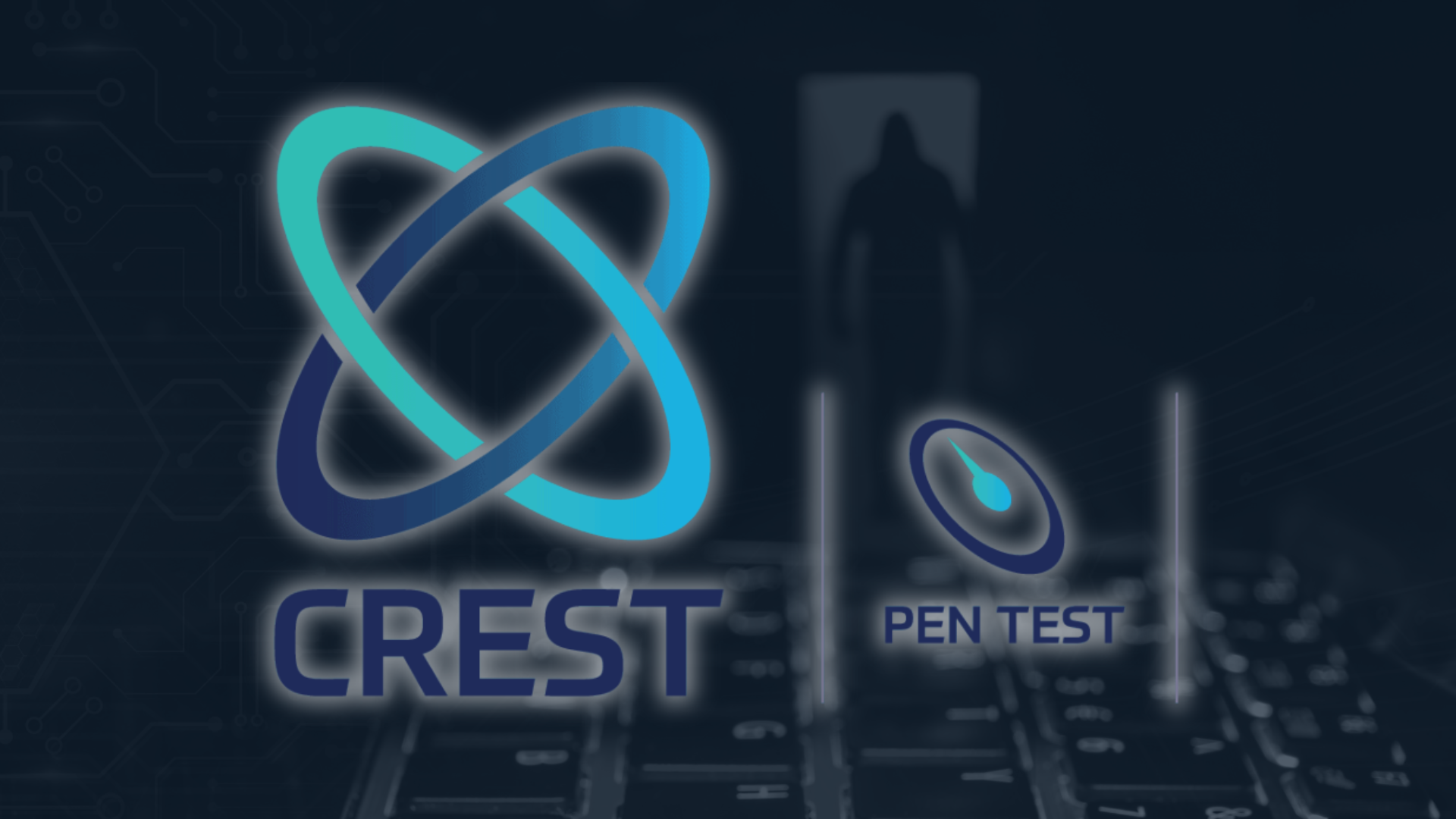 CREST Accredited Penetration Testing