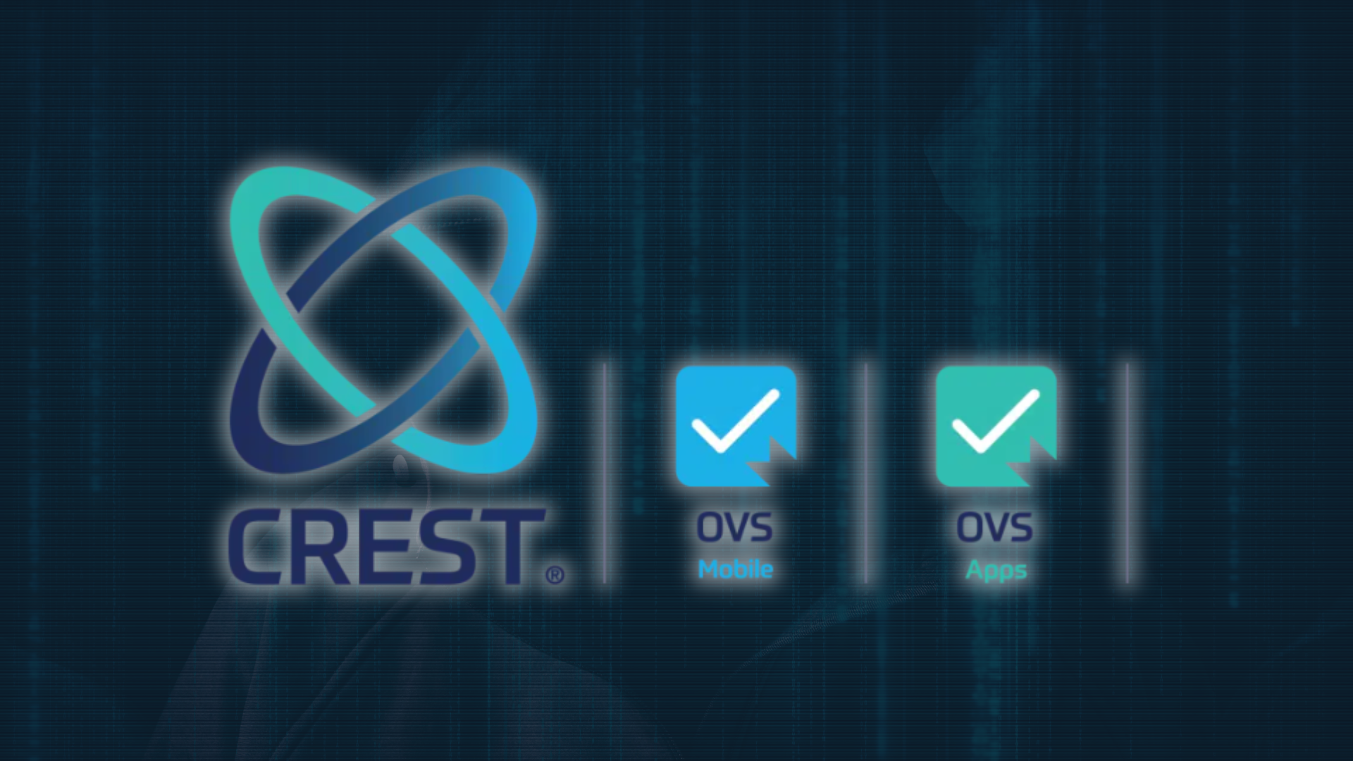 Crest Accredited Web & Mobile Application Security Testing OVS