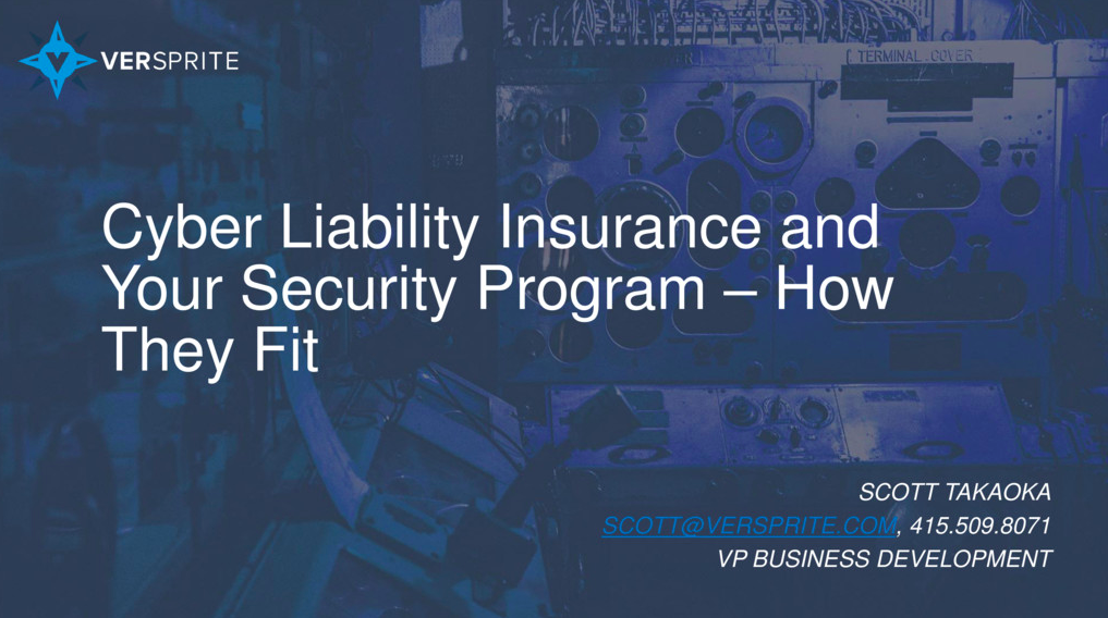 Cyber Liability Insurance and Your Security Program – How They Fit