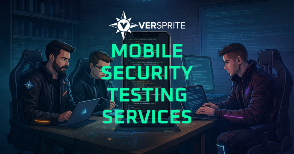 VerSprite’s mobile security testing services provide comprehensive protection through industry-leading penetration testing, source code analysis, and threat modeling specifically designed for mobile environments.