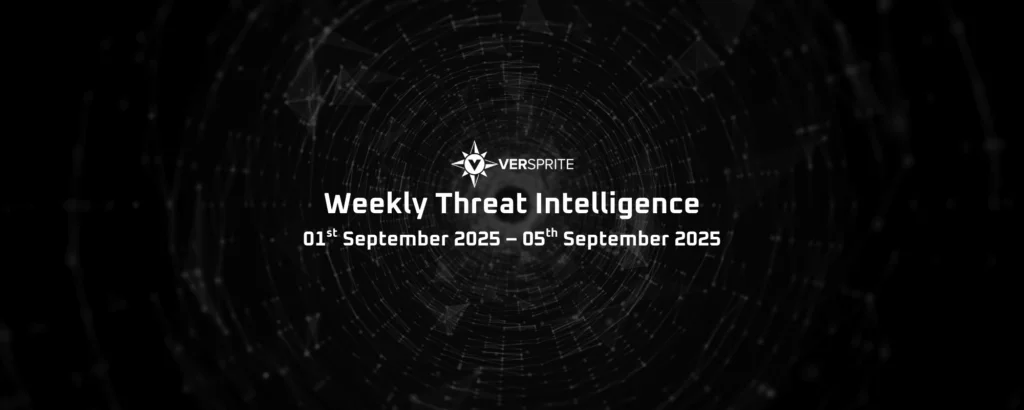 VerSprite Weekly Threat Intelligence #30