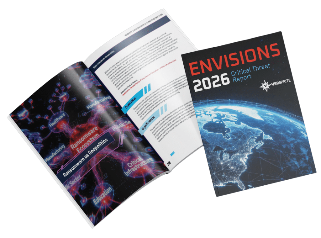 VerSprite Envisions: Critical Threat Report 2026