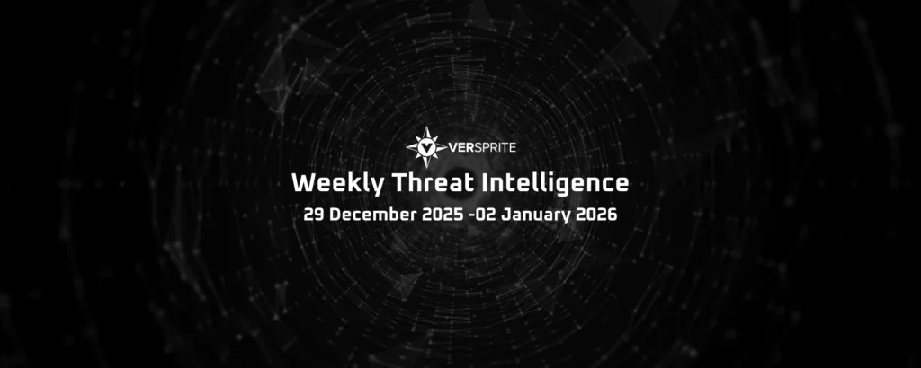 VerSprite Weekly Threat Intelligence #47