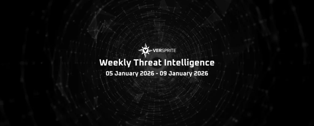 VerSprite Weekly Threat Intelligence #48